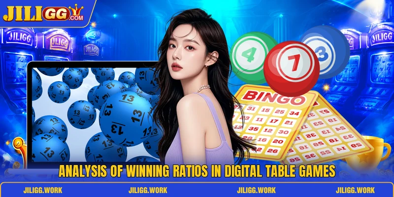 Analysis of winning ratios in digital table games Analysis of winning ratios in digital table games