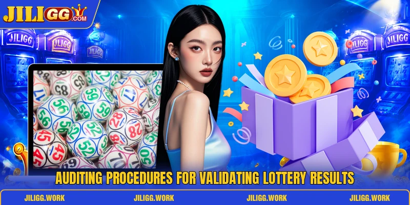 Auditing procedures for validating lottery results Auditing procedures for validating lottery results