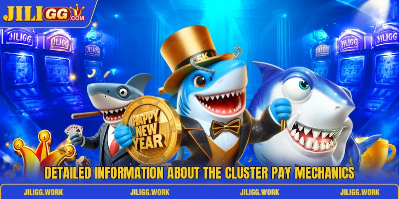 Detailed information about the cluster pay mechanics Detailed information about the cluster pay mechanics