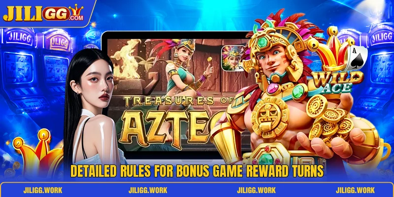 Detailed rules for bonus game reward turns Detailed rules for bonus game reward turns