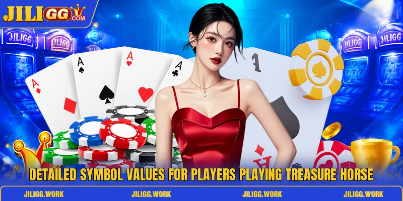 Detailed symbol values for players playing Treasure Horse Detailed symbol values for players playing Treasure Horse