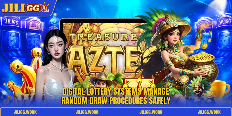 Digital lottery systems manage random draw procedures safely Digital lottery systems manage random draw procedures safely