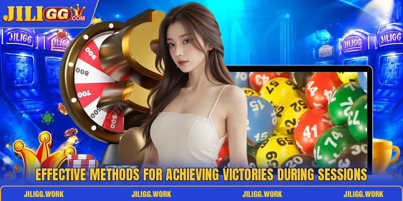 Effective methods for achieving victories during sessions Effective methods for achieving victories during sessions