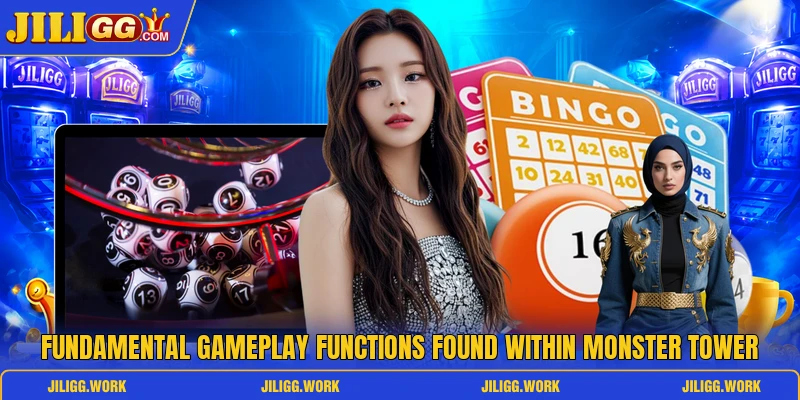 Fundamental gameplay functions found within Monster Tower Fundamental gameplay functions found within Monster Tower