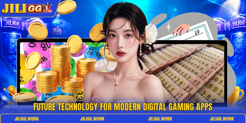 Future technology for modern digital gaming apps Future technology for modern digital gaming apps